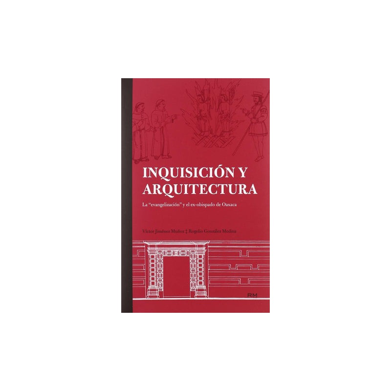 INQUISICION Y ARQUITECTURA – LIBRERIA PARTHENON