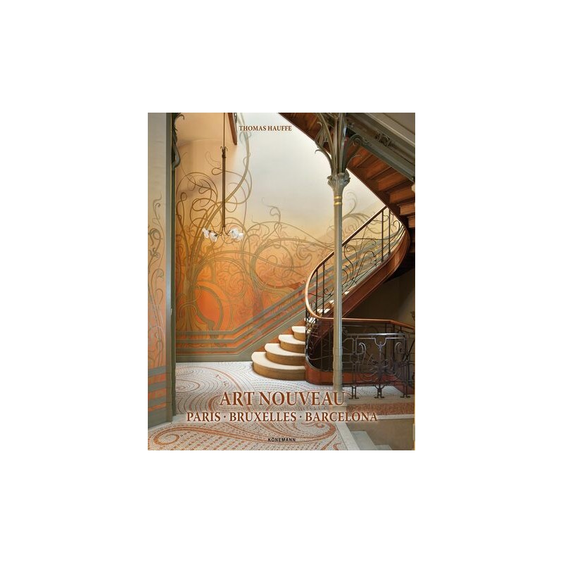 ART NOUVEAU 1 PARIS BRUXELLES BARCELONA – LIBRERIA PARTHENON