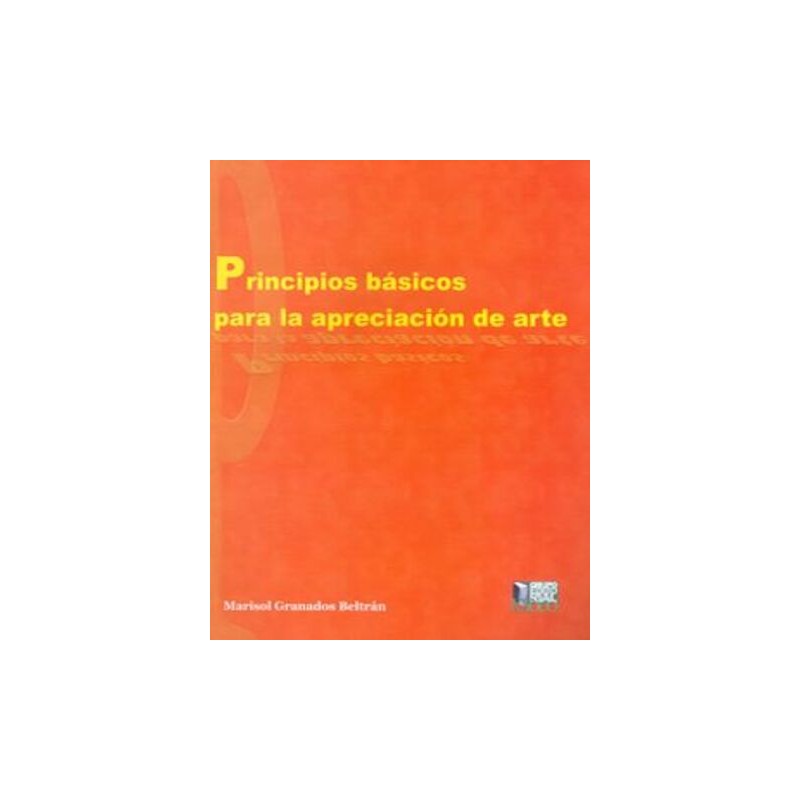 PRINCIPIOS BASICOS PARA LA APRECIACION D – LIBRERIA PARTHENON