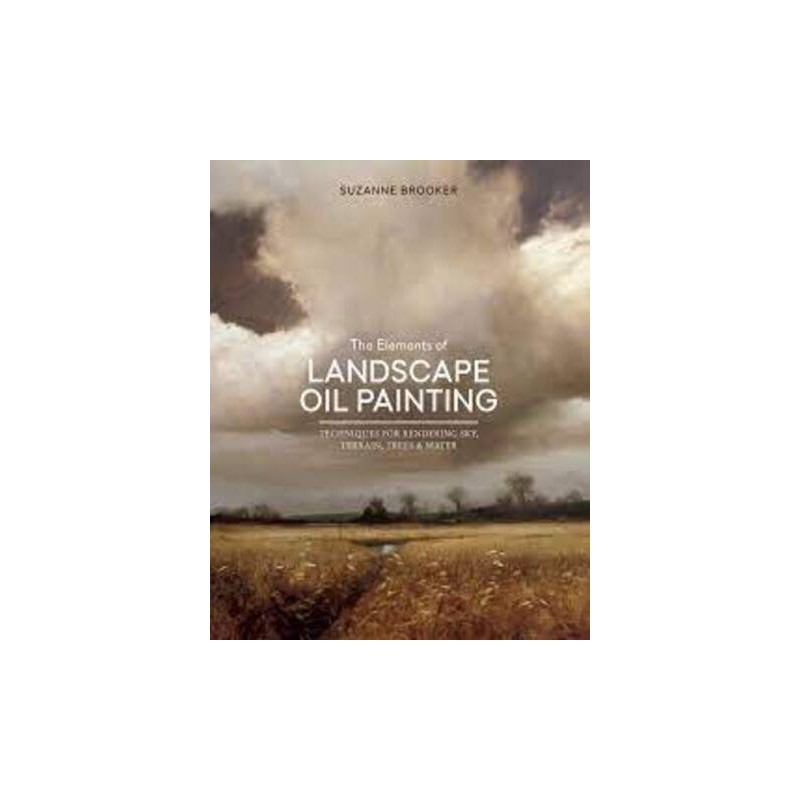 THE ELEMENTS OF LANDSCAPE OIL PAINTING – LIBRERIA PARTHENON