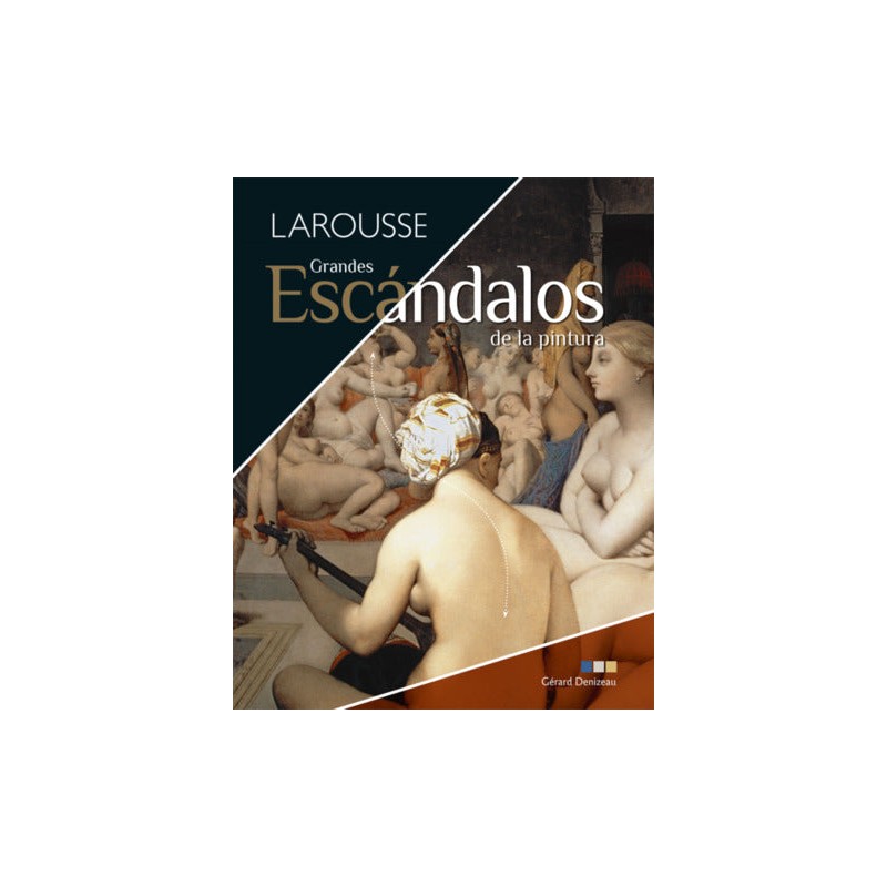 GRANDES ESCANDALOS DE LA PINTURA – LIBRERIA PARTHENON
